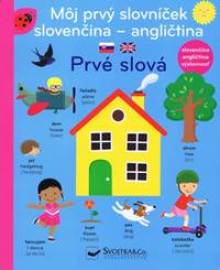 Môj prvý slovníček slovenčina - angličtina