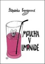 Moucha v limonádě