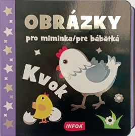 Obrázky pre bábätká - Kvok