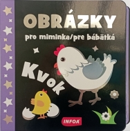 Obrázky pre bábätká - Kvok - cena, porovnanie