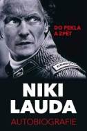 Niki Lauda - Autobiografie. Do pekla a zpět - cena, porovnanie