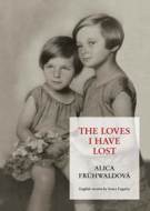 The Love I Have Lost - cena, porovnanie