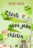 Štěstí voní jako chleba - cena, porovnanie
