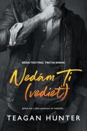 Nedám Ti (vedieť) (Texting 3)