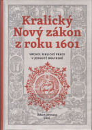 Kralický Nový zákon z roku 1601 - cena, porovnanie