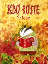 Kdo roste v lese