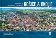 Košice a okolie z neba - cena, porovnanie