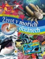 Život v mořích a oceánech - Školákův obrazový atlas - cena, porovnanie