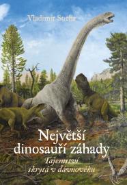 Největší dinosauří záhady