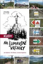 Kudy na šumavské vrcholy