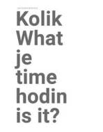 Kolik je hodin? / What time is it? - cena, porovnanie