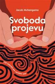 Svoboda projevu - Jacob Mchangama