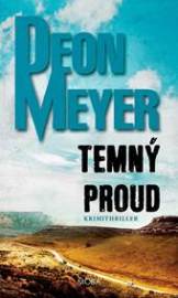 Temný proud - Deon Meyer