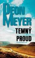 Temný proud - Deon Meyer - cena, porovnanie