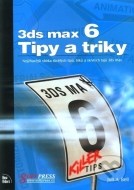 3ds max 6 - Tipy a triky - cena, porovnanie