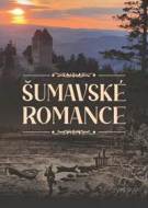 Šumavské romance - cena, porovnanie