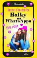 Holky na whatsappu stále online - cena, porovnanie