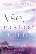 Vše, co k tobě cítím - cena, porovnanie