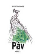 Páv - Michal Vitanovský - cena, porovnanie