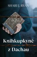 Knihkupkyně z Dachau - cena, porovnanie