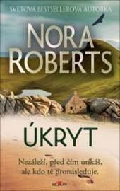 Úkryt - Nora Robertsová