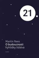 O budoucnosti - Martin Rees - cena, porovnanie