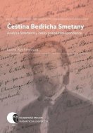Čeština Bedřicha Smetany - cena, porovnanie