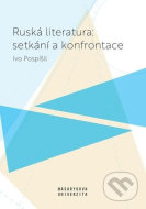 Ruská literatura: setkání a konfrontace - cena, porovnanie