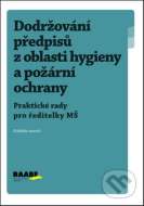 Dodržování předpisů z oblasti hygieny a požární ochrany - cena, porovnanie