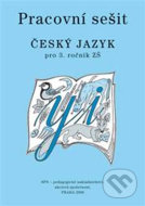 Český jazyk pro 3. ročník ZŠ - cena, porovnanie