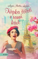 Kapka štěstí v ranní kávě - cena, porovnanie