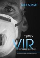 Tewyx, vir, který změnil náš život - cena, porovnanie