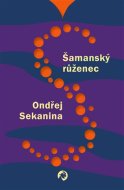 Šamanský růženec - cena, porovnanie