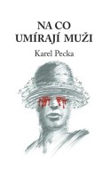 Na co umírají muži - cena, porovnanie