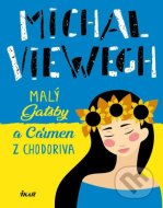 Malý Gatsby a Carmen z Chodoriva - cena, porovnanie