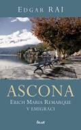 ASCONA - Erich Maria Remarque v emigraci - cena, porovnanie
