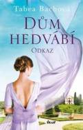 Dům hedvábí 3: Odkaz - cena, porovnanie