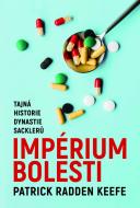 Imperium bolesti - Tajná historie dynastie Sacklerů - cena, porovnanie