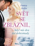 Svět se zbláznil, když nás dva dal dohromady - cena, porovnanie