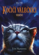 Kočičí válečníci: Síla tří (1) – Vidění - cena, porovnanie