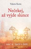 Nečekej, až vyjde slunce - cena, porovnanie