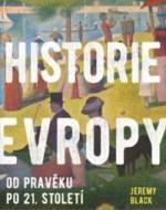 Historie Evropy - Jeremy Black - cena, porovnanie