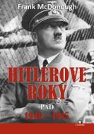 Hitlerove roky 1940-1945 - cena, porovnanie