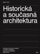 Historická a současná architektura - cena, porovnanie