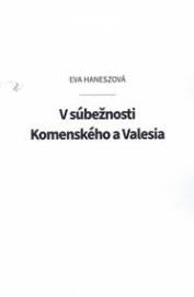 V súbežnosti Komenského a Valesia