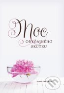 Moc obyčajného skutku - cena, porovnanie