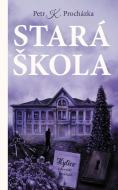 Stará škola - cena, porovnanie