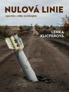 Nulová linie - Reportáž z Ukrajiny - cena, porovnanie
