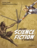 Dějiny science fiction v komiksu - cena, porovnanie