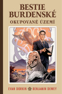 Bestie burdenské 4: Okupované území - cena, porovnanie